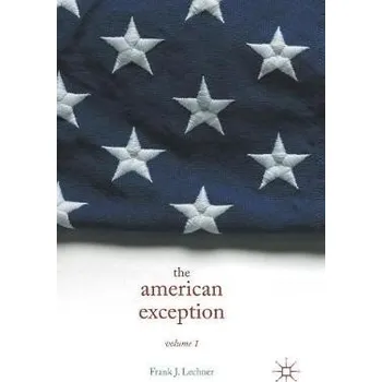 Učebnice American Exception, Volume 1 - Lechner, Frank J.