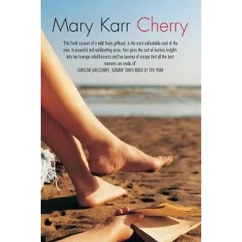 Cherry - Karr, Mary