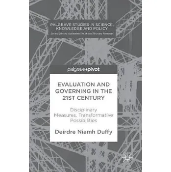 Učebnice Evaluation and Governing in the 21st Century - Duffy, Deirdre Niamh