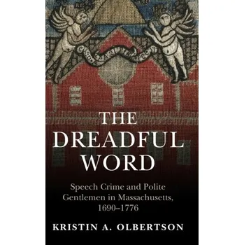 The Dreadful Word - Olbertson, Kristin A.