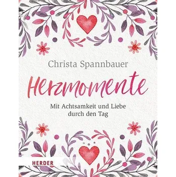 Osobní rozvoj Herzmomente - Spannbauer, Christa