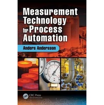 Measurement Technology for Process Automation - Andersson, Anders (Gustaf Fagerberg AB, Sweden)