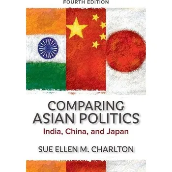 Kniha Comparing Asian Politics - Charlton, Sue Ellen M.