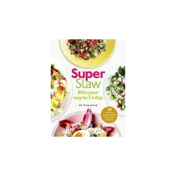 Populárně naučná literatura pro dospělé SuperSlaw - Greenwood, Jill