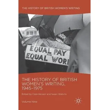 Populárně naučná literatura pro dospělé History of British Women's Writing, 1945-1975