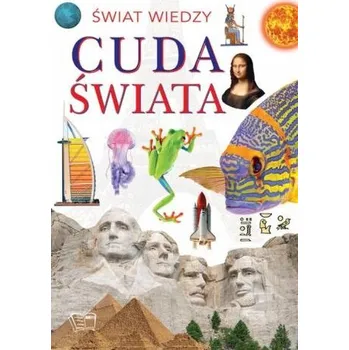 Cuda Świata - opracowanie zbiorowe