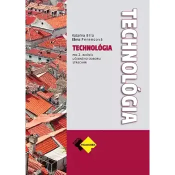 Encyklopedie Technológia (Katarína Bíla, 2022)