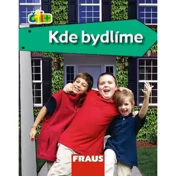 Kde bydlíme (, 2009)
