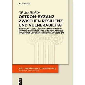 Populárně naučná literatura pro dospělé Ostrom-Byzanz zwischen Resilienz und Vulnerabilität - Hächler, Nikolas