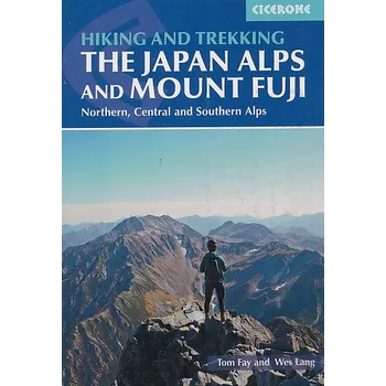 Cicerone The Japan Alps and Mount Fuji Hiking and Trekking
