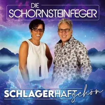 Zahraniční hudba CD Die Schornsteinfeger: Schlagerhaft Schön