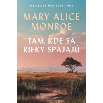 Tam, kde sa rieky spájajú