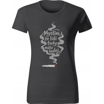 Dámské tričko Dámské tričko - Lidi tady málo hulej Barva: Černá, Velikost: XL