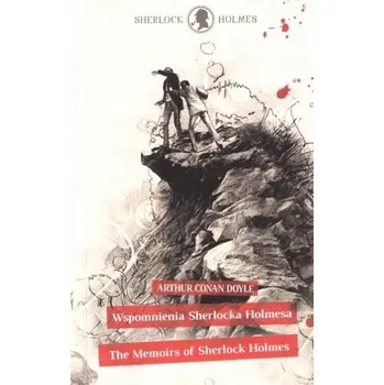 Beletrie pro dospělé The Memoirs of Sherlock Holmes/ Wspomnienia.. Conan Doyle Arthur