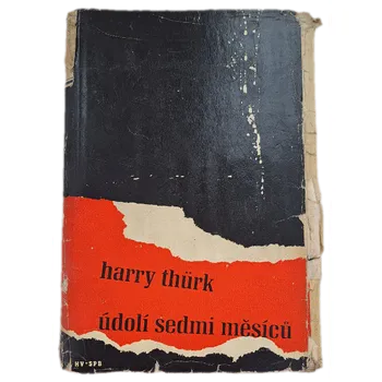 Údolí sedmi měsíců - ANTIKVARIÁT ( Harry Thürk)