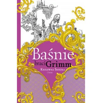 Pohádka Baśnie braci Grimm Królewna Śnieżka i inne (Grimm Jakub,Grimm Wilhelm)(Pevná)