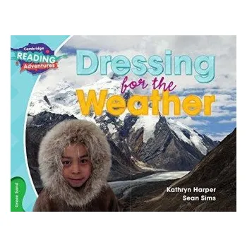 Kniha Cambridge Reading Adventures Dressing for the Weather Green Band (Sean Sims)(Brožovaná)
