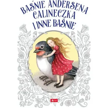 Pohádka Baśnie Andersena. Calineczka i inne baśnie (Hans Christian Andersen)(Pevná)