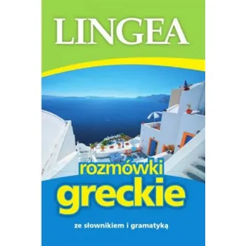 Rozmówki greckie. Wyd III - Praca zbiorowa