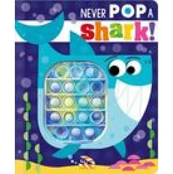 První čtění Never Pop a Shark! (Stuart Lynch)(Leporelo)