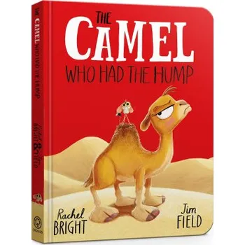 The Camel Who Had The Hump Board Book (Jim Field)(Leporelo)