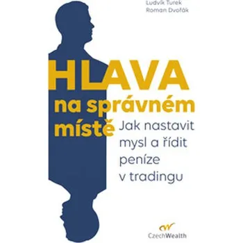 Hlava na správném místě - CzechWealth, Ludvík Turek