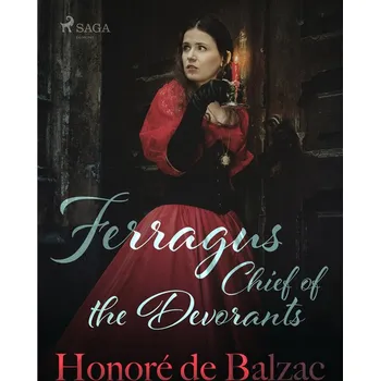 Ferragus, Chief of the Devorants