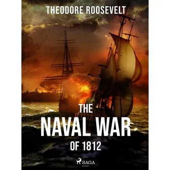 The Naval War of 1812