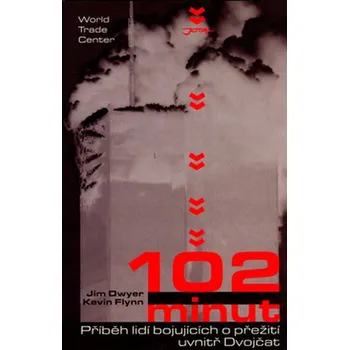 102 minut - Jim Dwyer