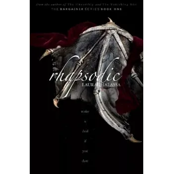 Rhapsodic (The Bargainers 1) (Laura Thalassa, 2021)