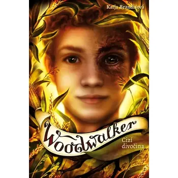 Woodwalker (Katja Brandisová,, 2022)
