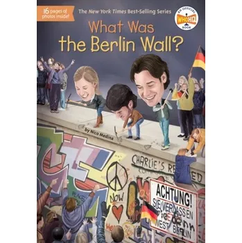Kniha What Was the Berlin Wall? - Medina, Nico; Groff, David