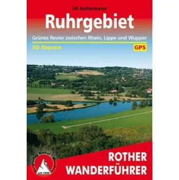 Rother Wanderführer Ruhrgebiet - Auffermann, Uli