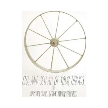Zahraniční hudba CD Damion Suomi & The Minor Prophets: Go, And Sell All Of Your Things. 2011