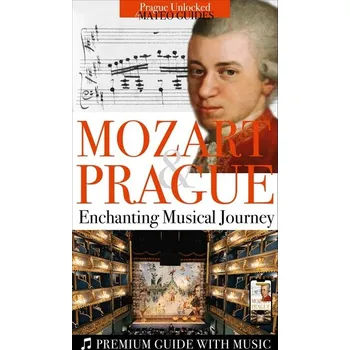 Umění Mozart & Prague - Visual Tour Paired with Music Tracks