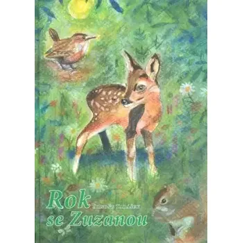 Rok se Zuzanou (Arnošt Tabášek, 2008)