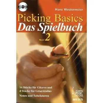 Picking Basics, Das Spielbuch, m. Audio-CD. Bd.2 - Westermeier, Hans