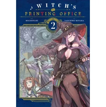 A Witch's Printing Office, Vol. 2 - Mochinchi