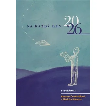 Na každý den 2026 - Romana Čunderlíková, Markéta Slámová