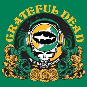 Zahraniční hudba Grateful Dead : On A Back Porch Vol. 3 LP