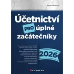 Účetnictví pro úplné začátečníky 2026 -…