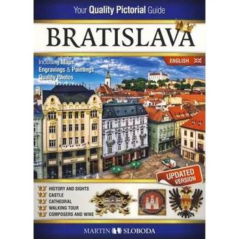 Encyklopedie Bratislava obrázkový sprievodca ANG - Bratislava Pictorial guide - Sloboda Martin