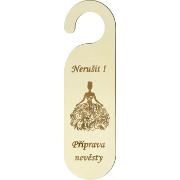 Svatební dekorace Cedule na dveře - příprava nevěsty
