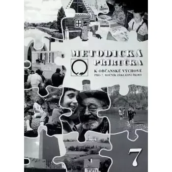 Encyklopedie Metodická příručka k Občanské výchově pro 7. ročník základní školy (Marie Hrachovcová, 1998)