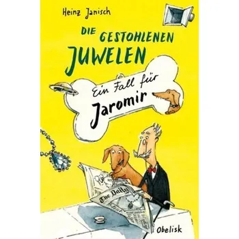 Pohádka Die gestohlenen Juwelen - Janisch, Heinz
