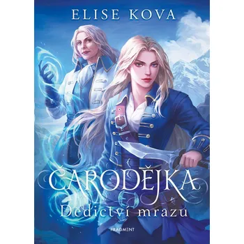 Čarodějka: Dědictví mrazu - Elise Kova (2026, vázaná)