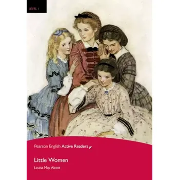 Anglický jazyk PEAR | Level 1: Little Women Bk/Multi-ROM with MP3 Pack (Louisa Alcottová, 2016)