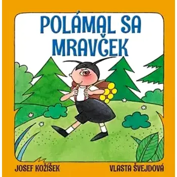 Leporelo Polámal sa mravček (Josef Kožíšek, 2018)