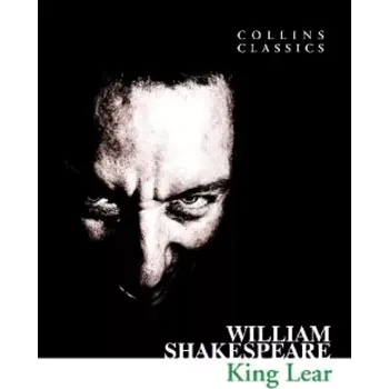 King Lear (Collins Classics) (William Shakespeare, 2011)