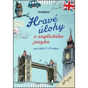 Český jazyk Hravé úlohy z anglického jazyka pre deti 7-8 rokov (, 2014)